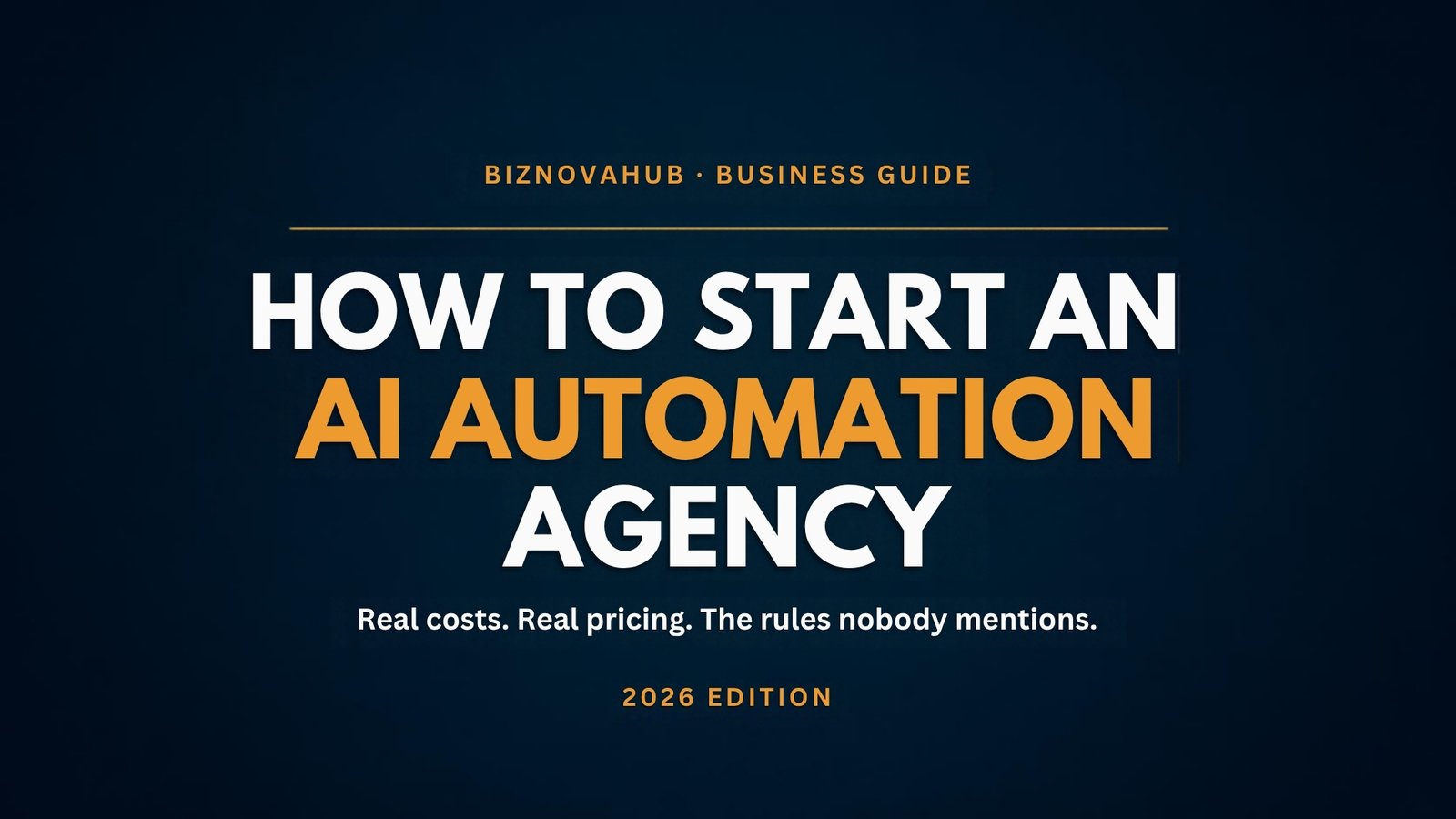How to start an AI automation agency in 2026