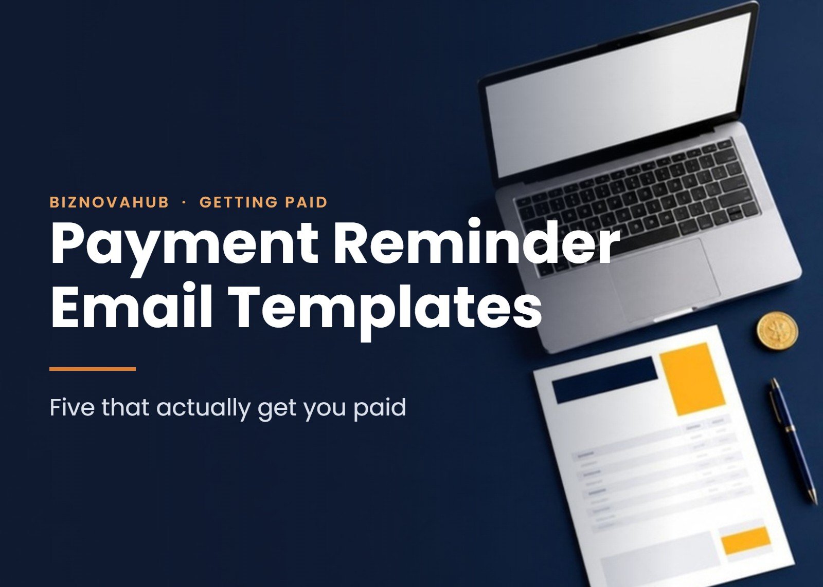 Payment reminder email templates: five that actually get you paid