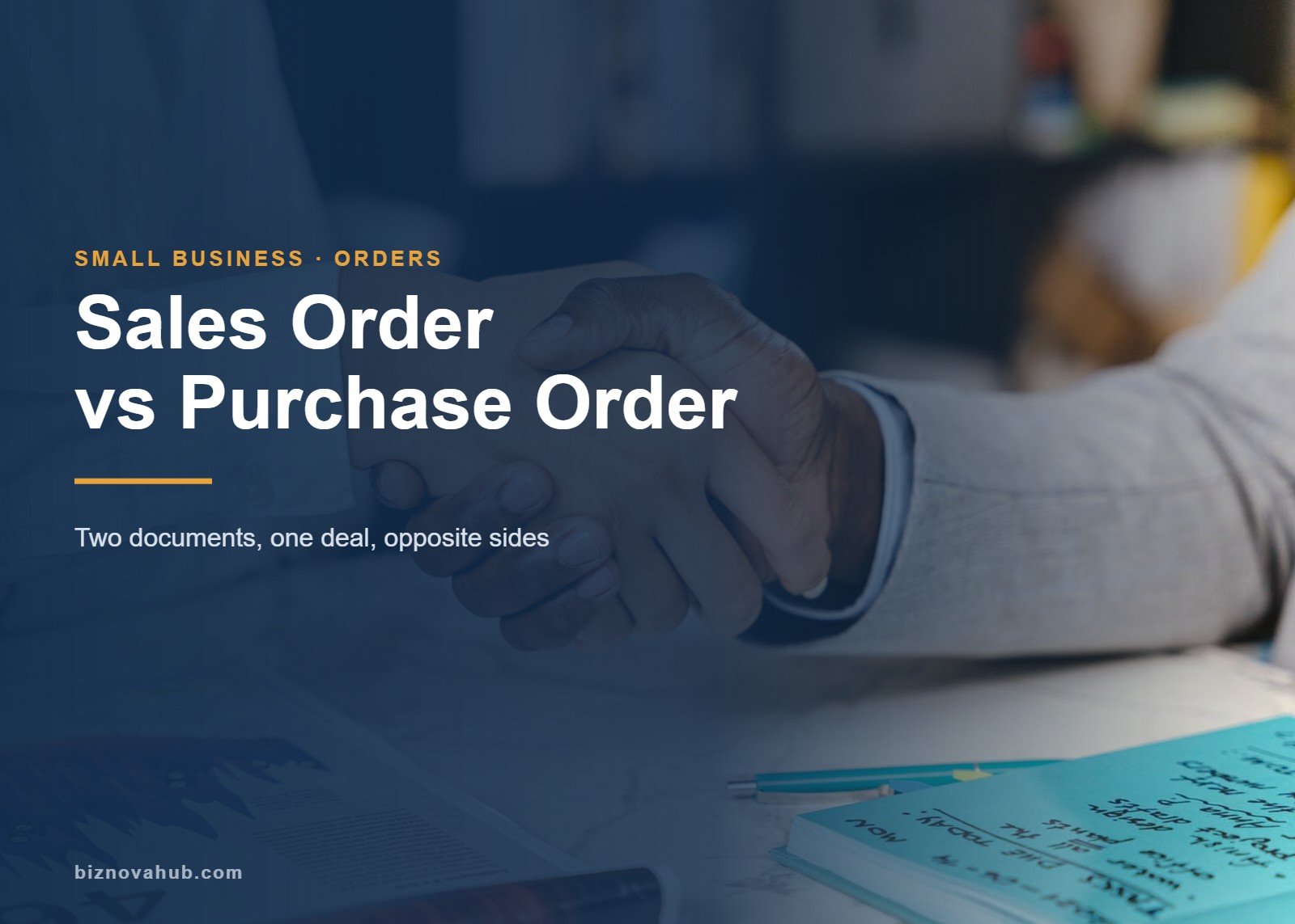 Sales order vs purchase order compared for small business, two sides of one deal